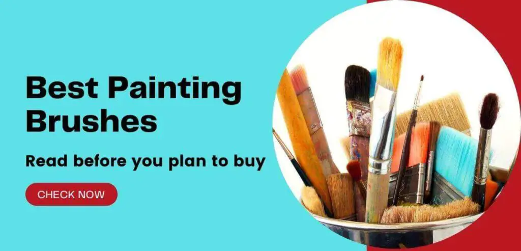 Best Painting brushes in India